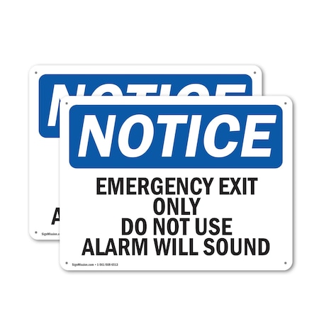 Signmission Exit Sign, Aluminum, 18 in W, 12 in H, Emergency Exit Only Do Not Use Alarm Will Sound OS-2PACK-NS-A-1218-L-11816